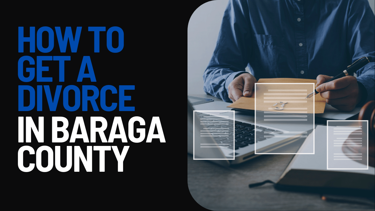 How to Get a Divorce in Baraga County